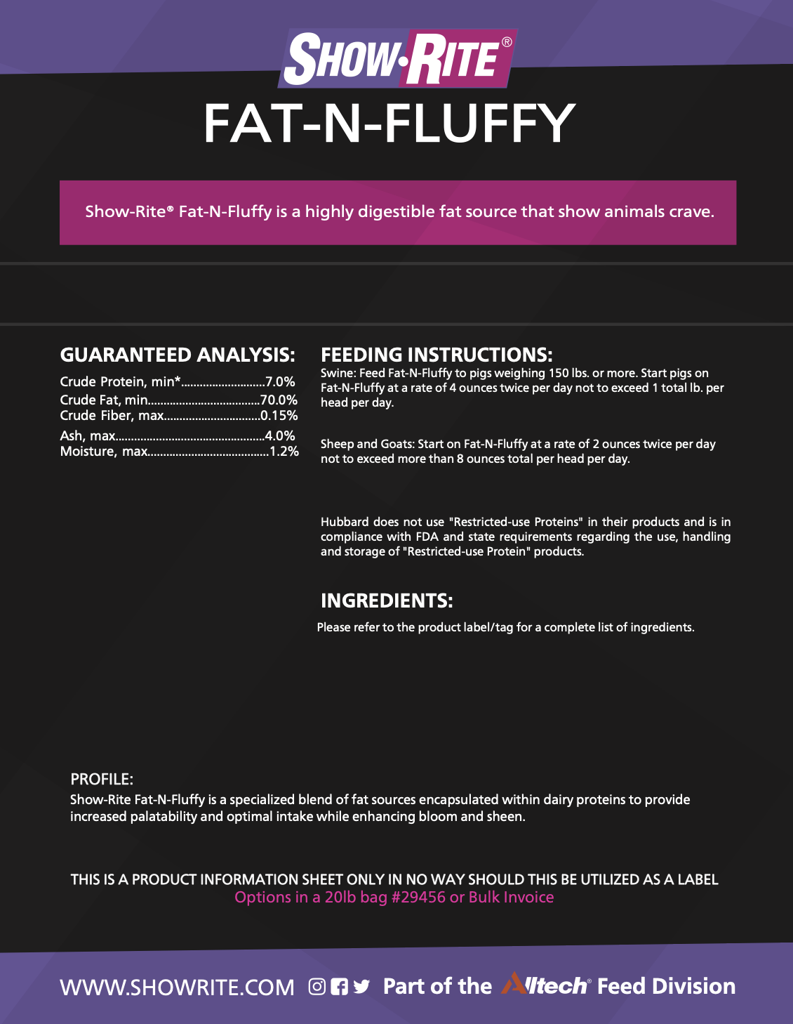 Show-Rite Fat N Fluffy